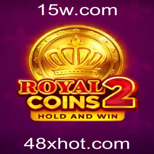 RoyalCoins2: Descubra o Novo Fenômeno dos Jogos com Multiplicador 48x